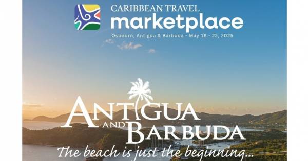 Register now for Caribbean Travel Marketplace, happening in Antigua & Barbuda, May 18–22, 2025
